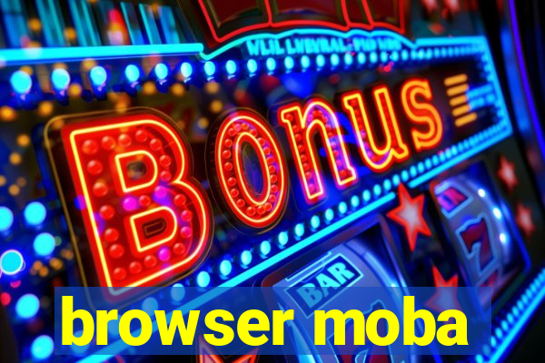 browser moba