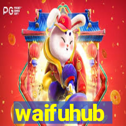 waifuhub