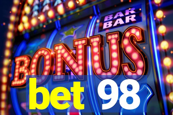 bet 98