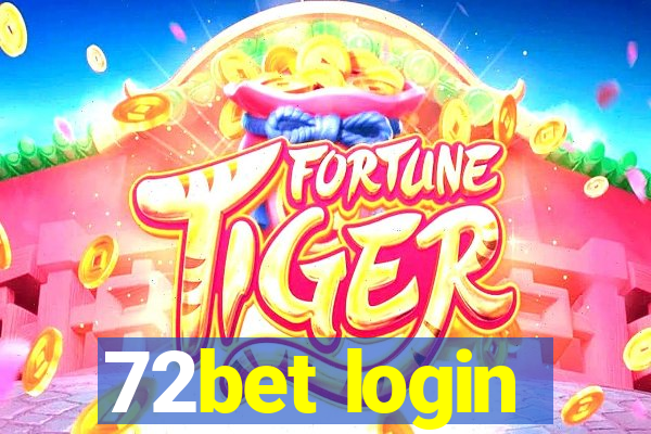 72bet login