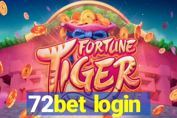 72bet login