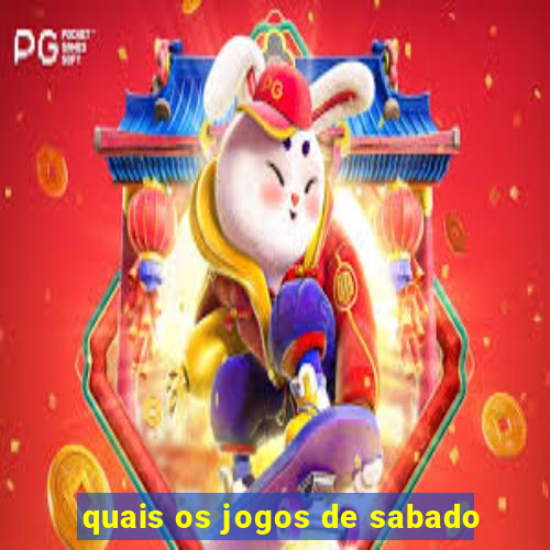 quais os jogos de sabado