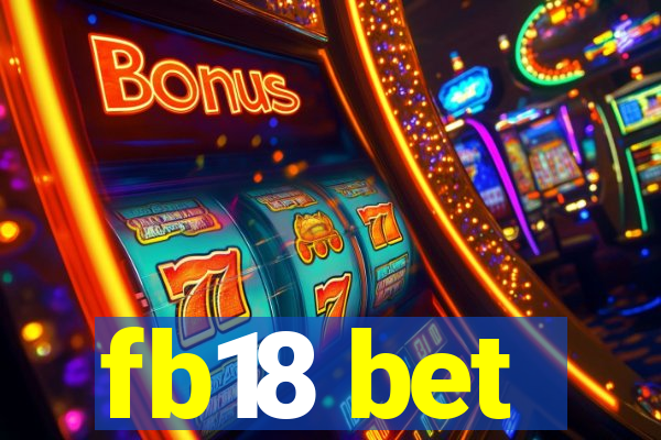 fb18 bet