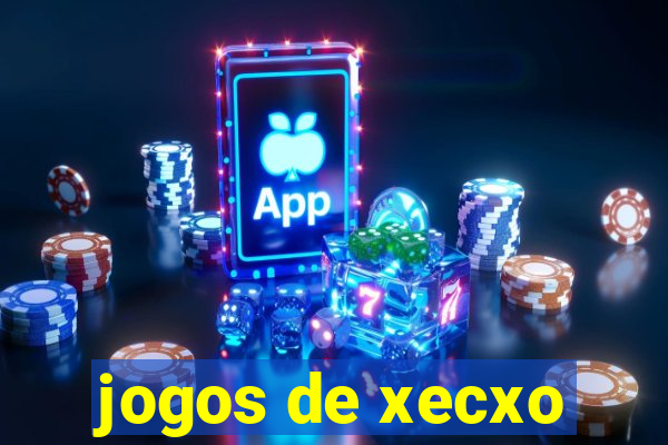 jogos de xecxo