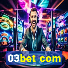 03bet com