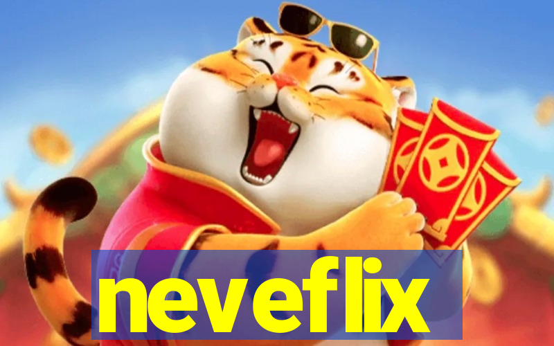 neveflix