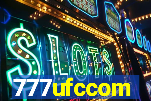 777ufccom