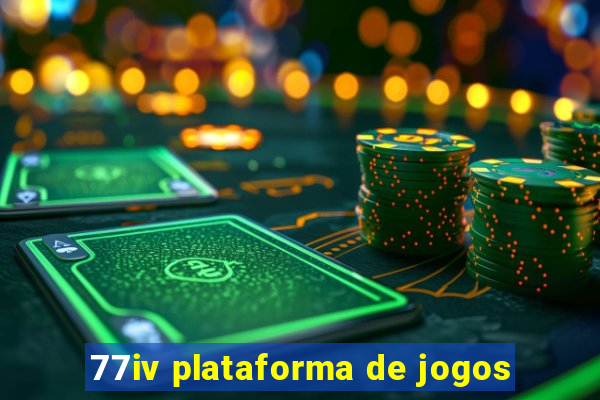 77iv plataforma de jogos