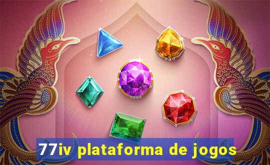 77iv plataforma de jogos