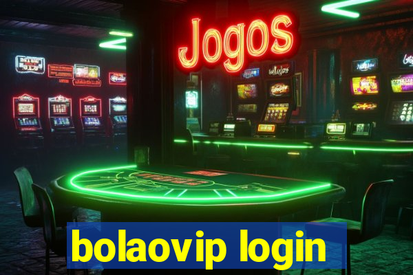 bolaovip login