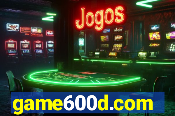 game600d.com