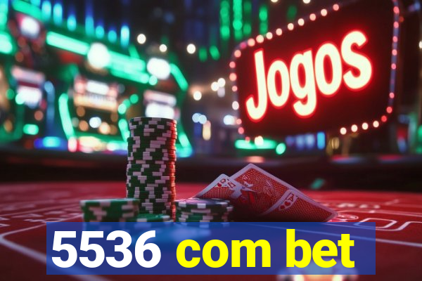 5536 com bet