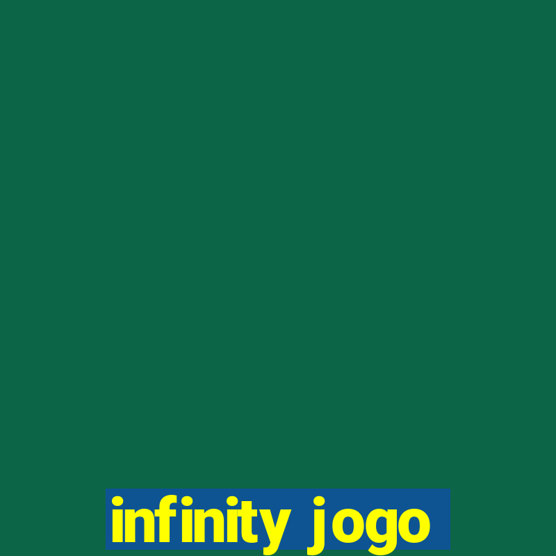 infinity jogo