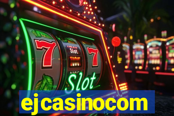 ejcasinocom