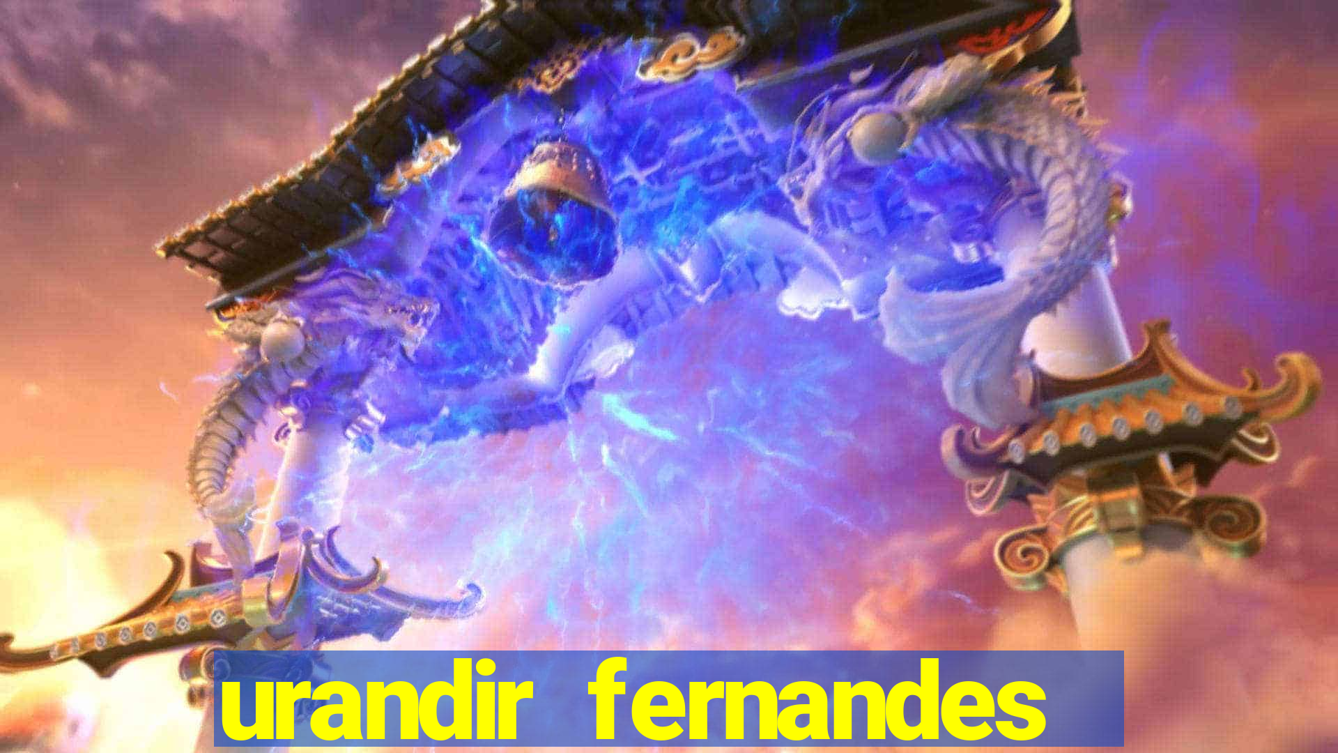 urandir fernandes de oliveira fortuna