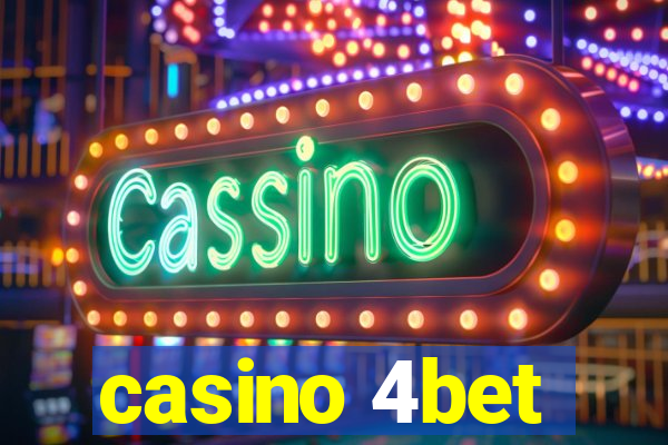 casino 4bet