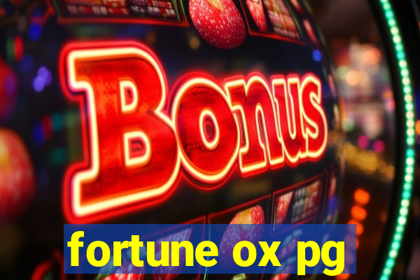 fortune ox pg