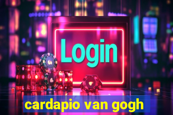 cardapio van gogh