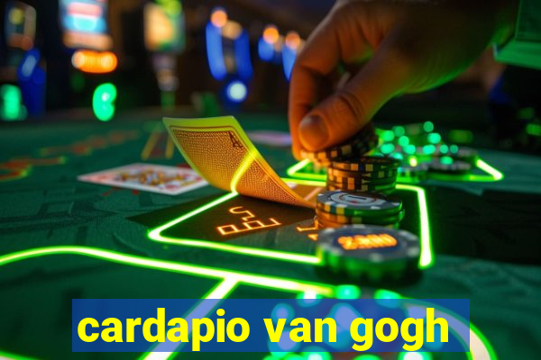 cardapio van gogh