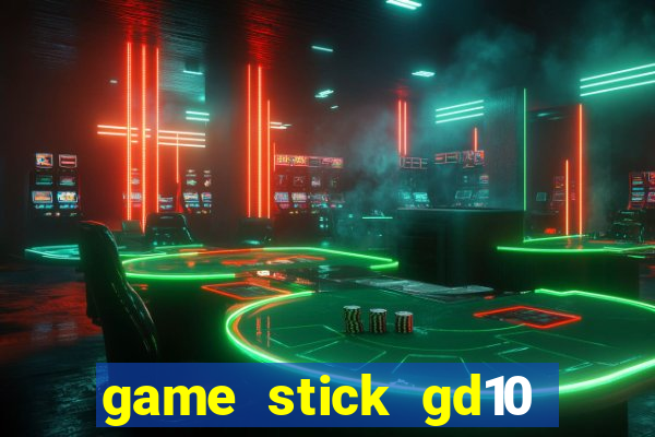 game stick gd10 lista de jogos