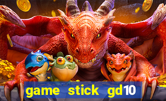 game stick gd10 lista de jogos