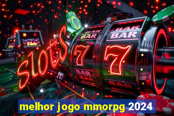 melhor jogo mmorpg 2024