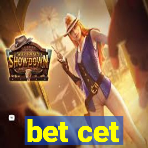 bet cet