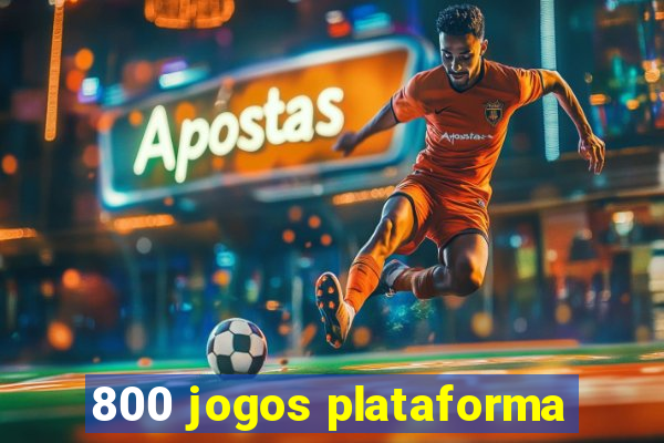 800 jogos plataforma