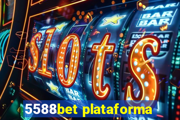 5588bet plataforma