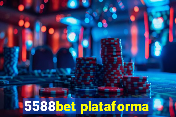 5588bet plataforma