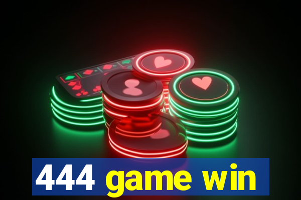 444 game win