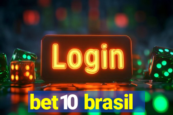 bet10 brasil