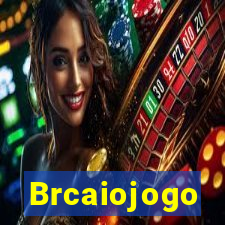 Brcaiojogo