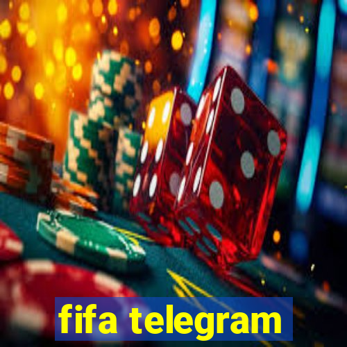 fifa telegram