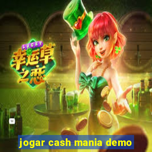 jogar cash mania demo