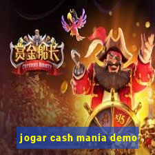 jogar cash mania demo