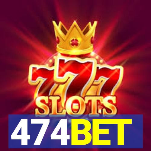 474BET