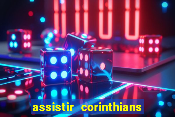 assistir corinthians x cruzeiro futemax