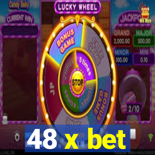 48 x bet