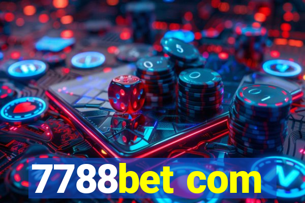 7788bet com