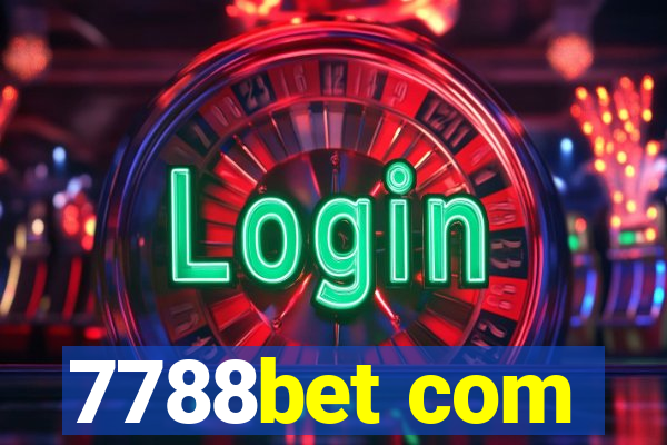 7788bet com