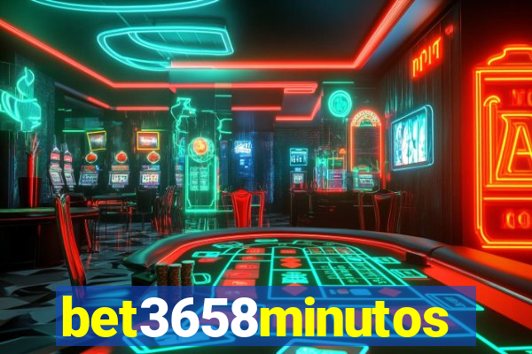 bet3658minutos