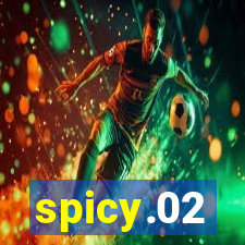 spicy.02