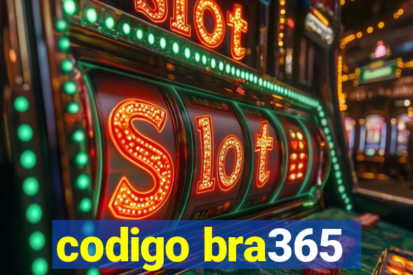 codigo bra365