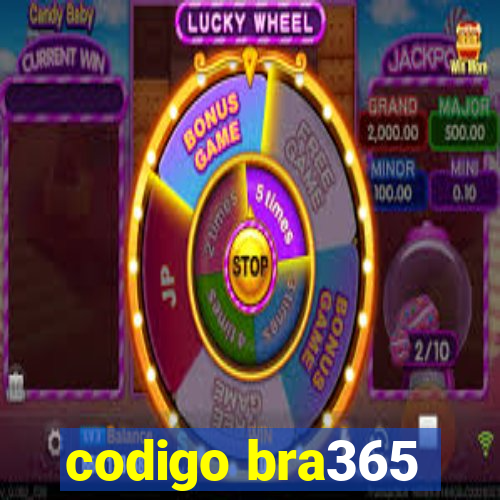 codigo bra365