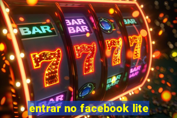 entrar no facebook lite