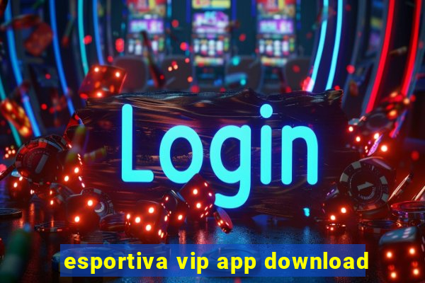 esportiva vip app download