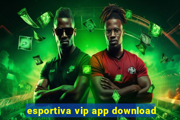 esportiva vip app download