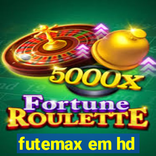 futemax em hd