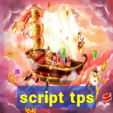 script tps